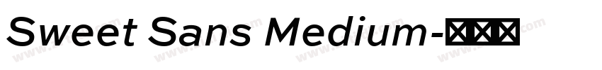 Sweet Sans Medium字体转换